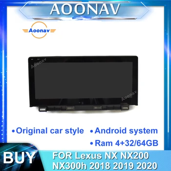 2din Android auto stereo multimediálne hrať Pre-Lexus NX prijímac nx200 NX300h 2018 2019 2020 auto dotykový displej GPS navigácie vedúci jednotky